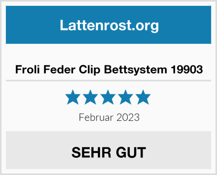  Froli Feder Clip Bettsystem 19903 Test