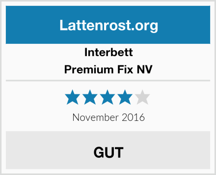 Interbett Premium Fix NV Test